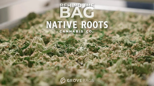Behind the Bag with Native Roots